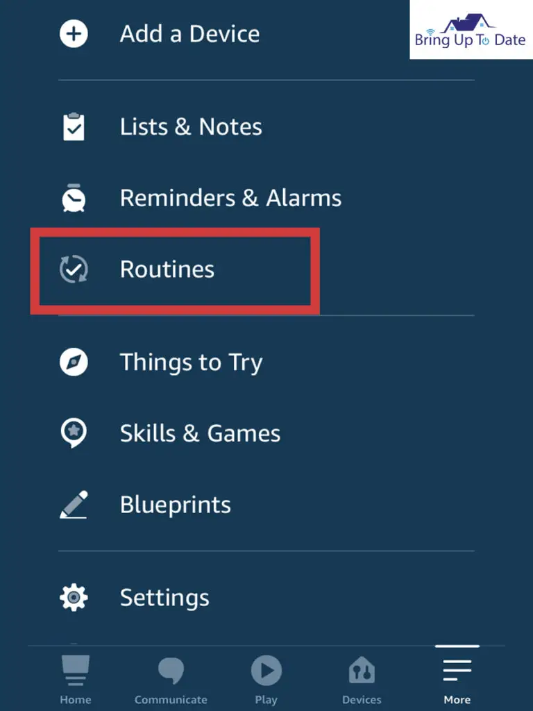 Select Routines on the Alexa App