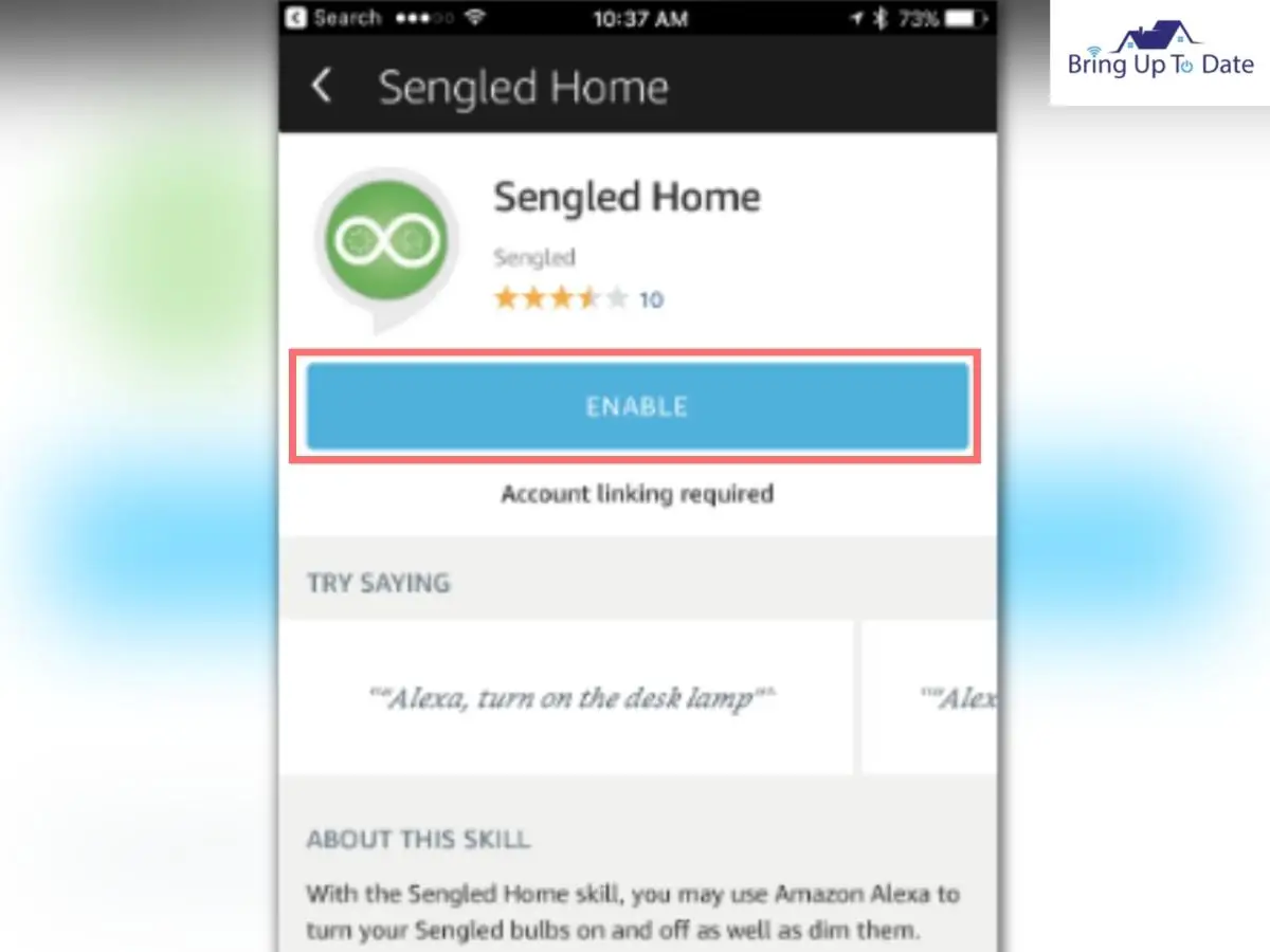 tap on ‘Enable to use’ on the ‘Sengled Home’ option