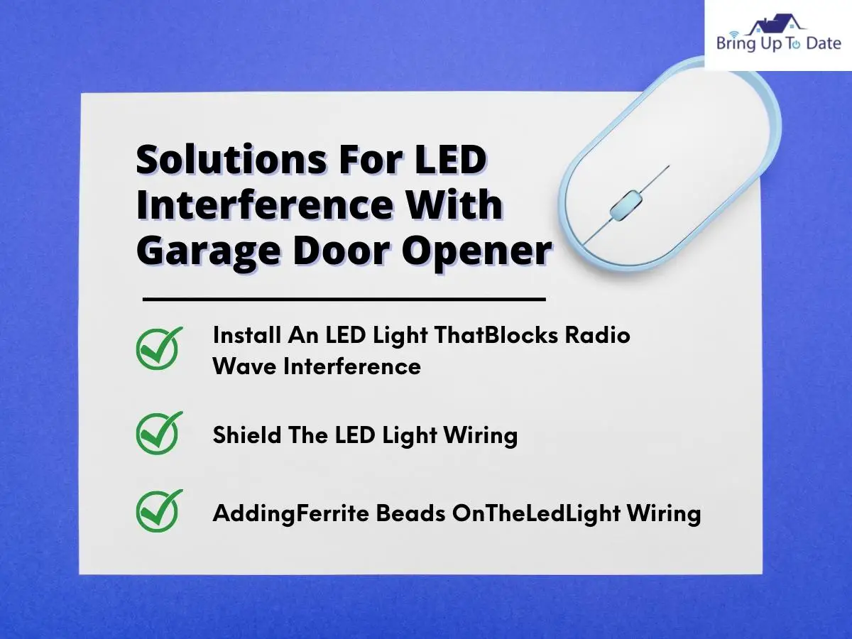 Solution For LED Interference With Garage Door Opener
