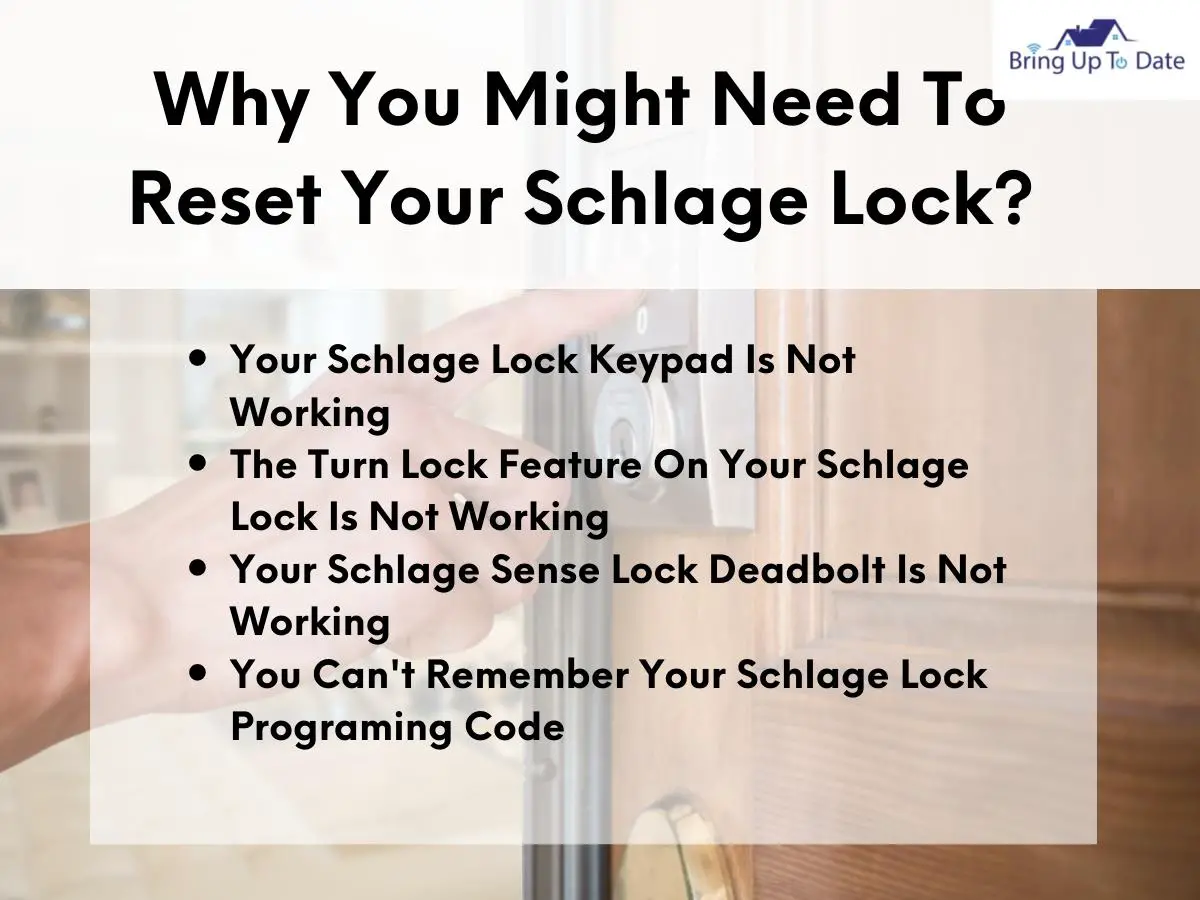 Why Might You Need To Reset Your Schlage Lock? 