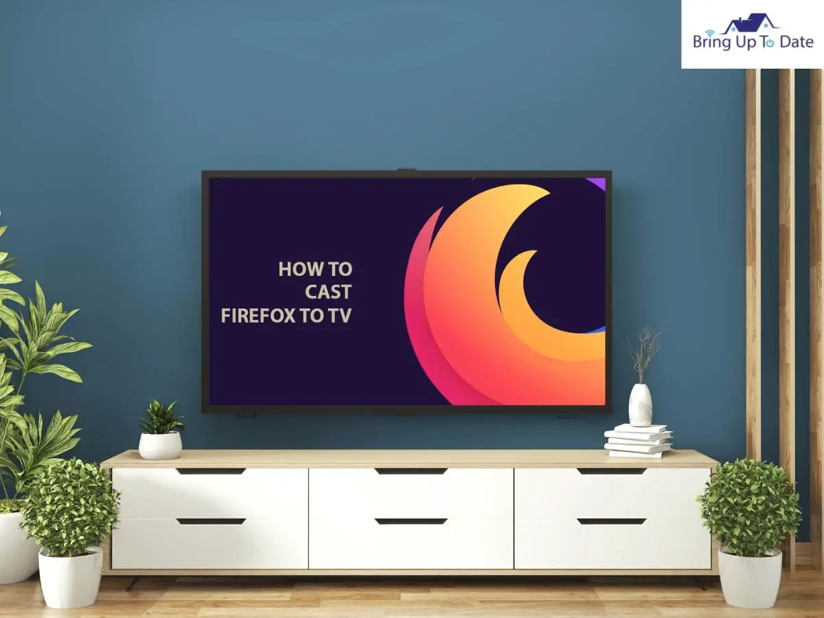 Solved: Learn How To Cast Firefox to Roku
